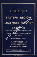 Book cover of Passenger Services [Winter Timetable] - London (King's Cross, Liverpool Street, Fenchurch Street) Eastern Counties, East Midlands, The North, 11th September 1961 to 17th June 1962 by British Railways Eastern Region